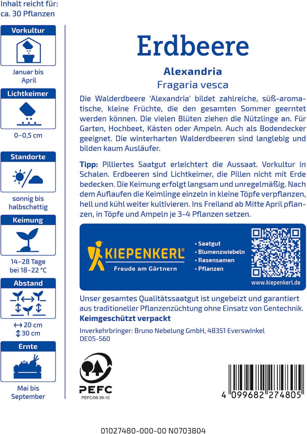 Kiepenkerl Vildsmultron Alexandria, pillerfrön - 1 Paket