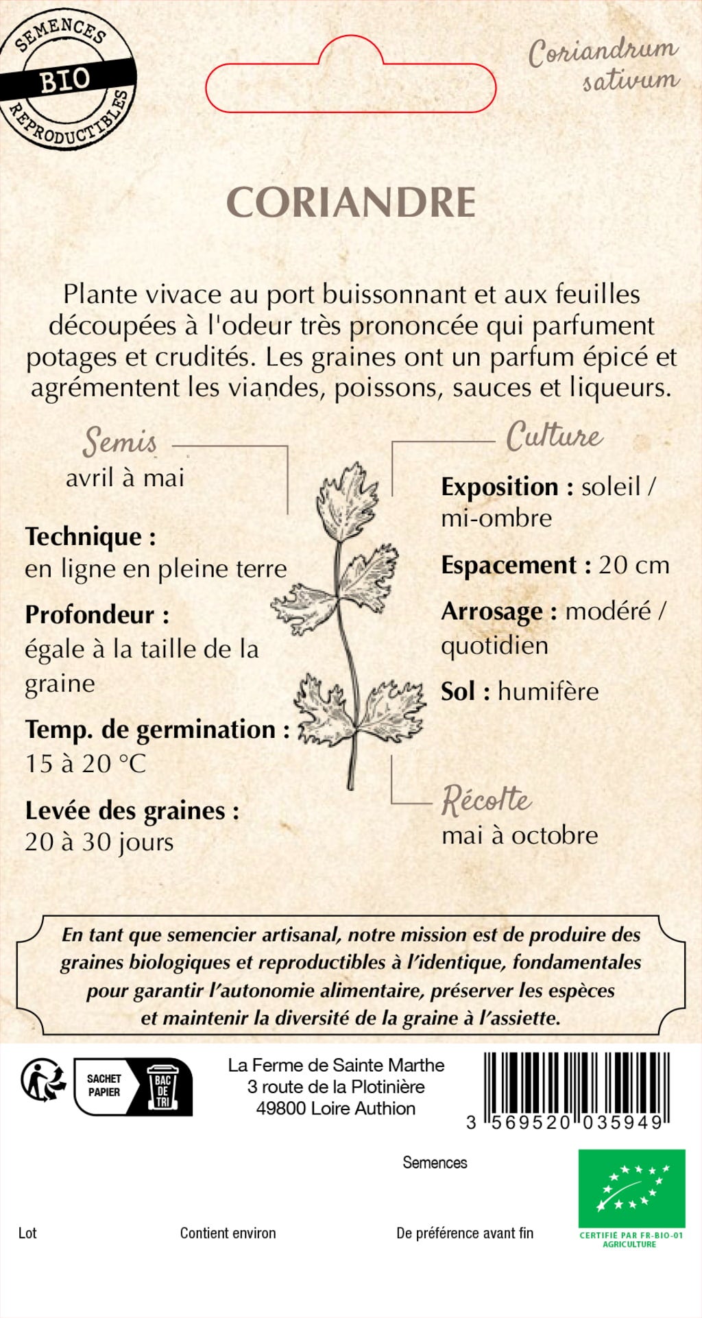 La Ferme de Sainte Marthe Coriander
