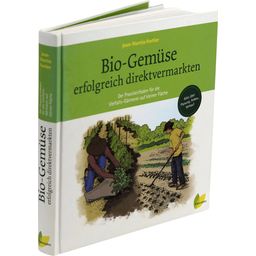 Löwenzahn Verlag Bio-Gemüse erfolgreich direktvermarkten