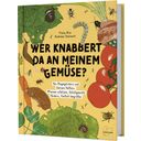 Löwenzahn Verlag Kdo grizlja mojo zelenjavo? (V NEMŠČINI) - 1 k.