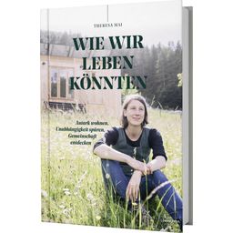 Löwenzahn Verlag Kako bi lahko živeli (V NEMŠČINI) - 1 k.