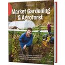 Market Gardening & Agroforst (Livre en Allemand) - 1 pcs